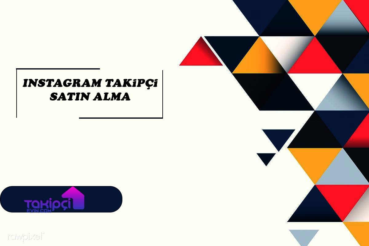 Instagram Takipçi Satın Alma