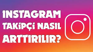 Instagram’da Takipçi Kazanmak