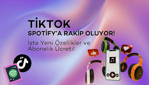 TikTok’un Yeni Özellikleri: Spotify’a Rakip Geliyor!