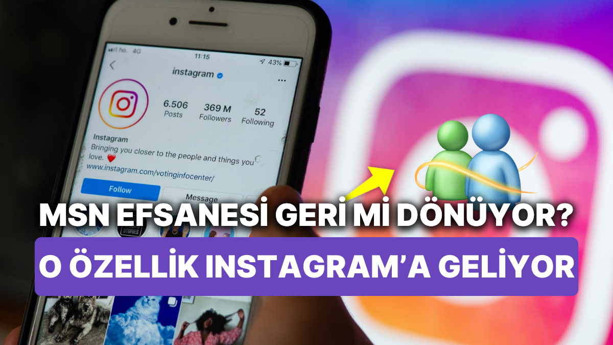 Instagram Yeni MSN Özelliği